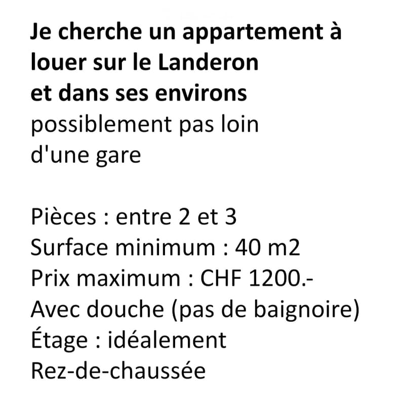 Cherche appartement Landeron et alentours (1)
