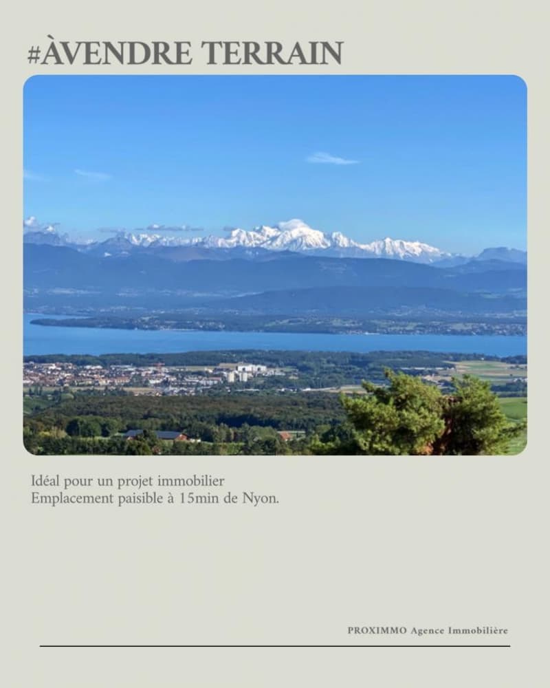TERRAIN À VENDRE - À 15 MIN DE NYON (1)