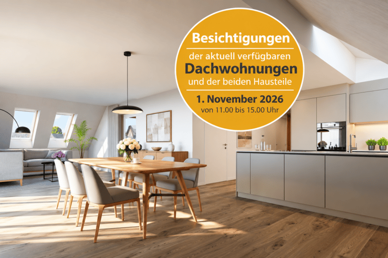 TAG DER OFFENEN TÜR | 1. November 2026, 11.00-15.00 Uhr - Exklusive Dachwohnungen & Hausteile entdecken! (1)