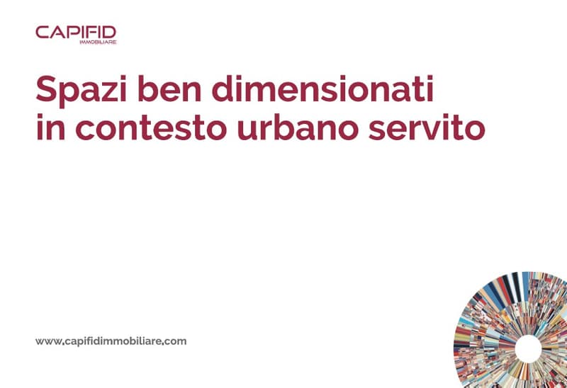 SPAZI BEN DIMENSIONATI IN CONTESTO URBANO
