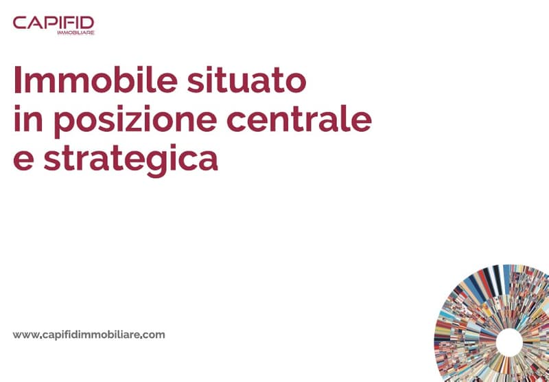POSIZIONE CENTRALE E STRATEGICA