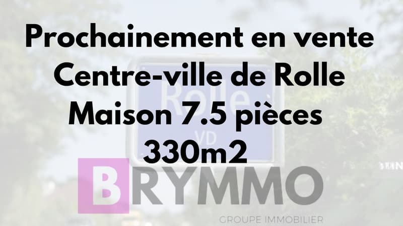 Exceptionnel et confidentiel : Propriété "Off Market" de 7.5 pièces au centre-ville de Rolle (1)