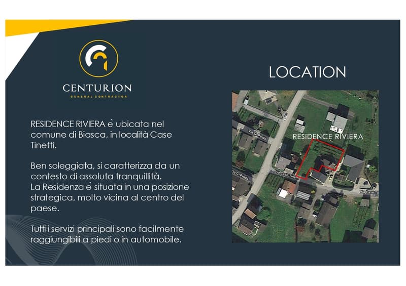 Residence Riviera is located in the Municipality of Biasca, in Case Tineffti. It is situated in a strategic position, very close to the center of the village.