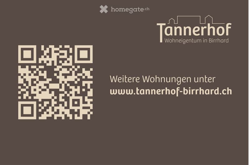 The image shows an advertisement for a real estate development called 'Tannerhof' located in Birrhard. The advertisement includes a QR code and the website address 'www.tannerhof-birrhard.ch', indicating that more information about the available apartment