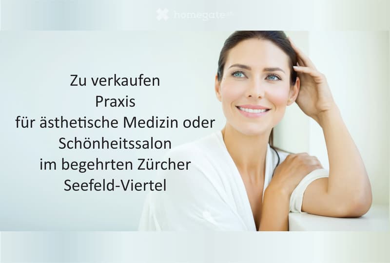 The image features a caption in German stating 'Zu verkaufen Praxis für ästhetische Medizin oder Schönheitssalon im begehrten Zürcher Seefeld-Viertel' which translates to 'For sale: Aesthetic Medicine or Beauty Salon in the coveted Seefeld district of Zur