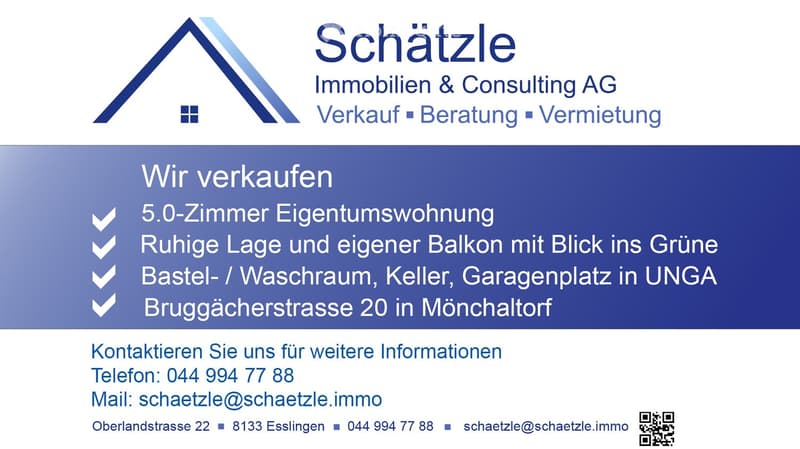 Promotional advertisement for a real estate company, featuring a logo, contact information, and property details including a 5-room apartment, balcony, basement, garage, and location in Mönchaltorf.