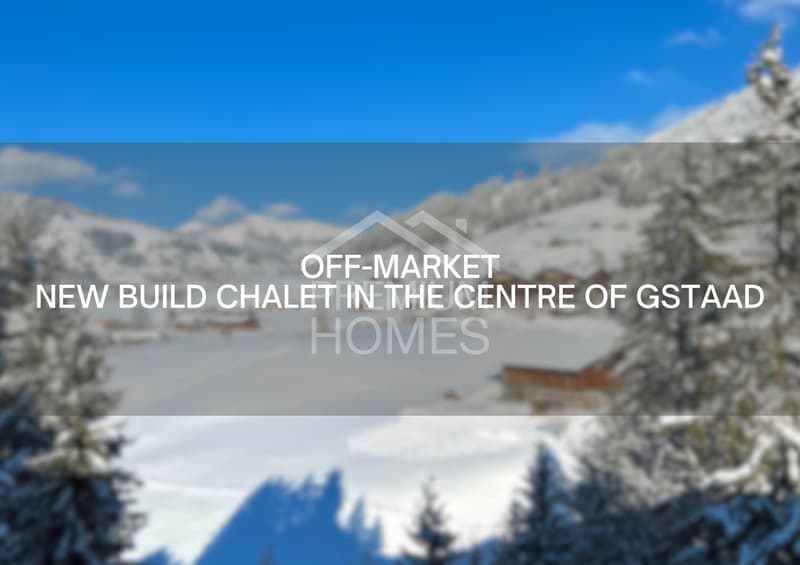 Gstaad's new gem: New build chalet in the centre! (1)