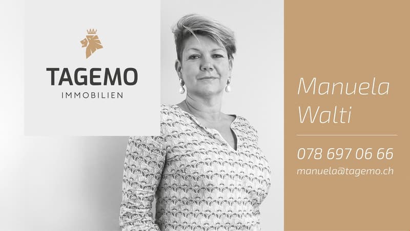 Wir freuen uns auf Ihren Anruf - Manuela Walti 078 697 06 66