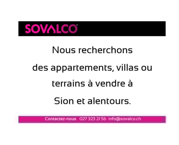 Recherche appartements, villas ou terrains à vendre à Sion & alentours 1