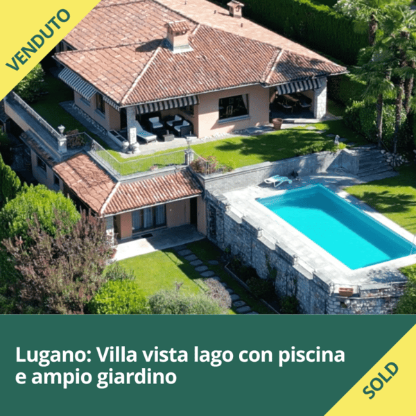 VALUTAZIONE GRATUITA per vendere il tuo immobile a Lugano e dintorni 2