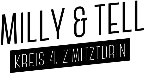 Milly & Tell - Kreis 4 Z'mitztdrin 1