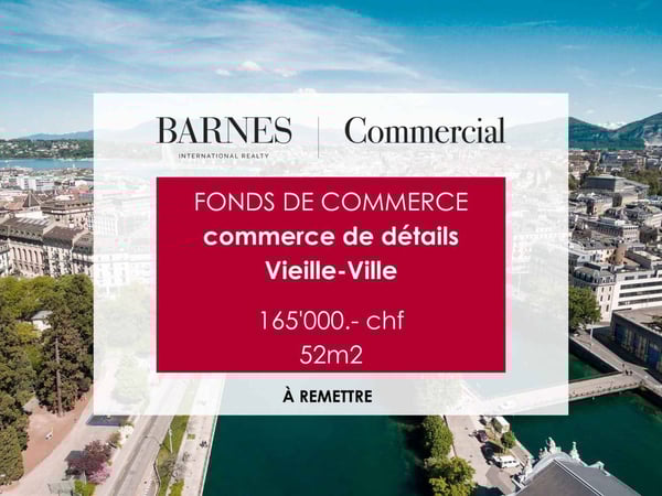 Fonds de commerce - Commerce de détail - Vieille-Ville 7
