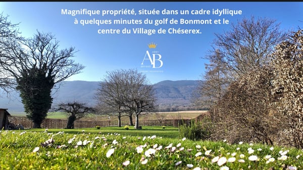 La prestigieuse et authentique propriété familiale à 5 minutes de Nyon 1