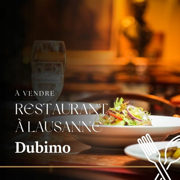 RESTAURANT RÉPUTÉ À REPRENDRE À LAUSANNE 1