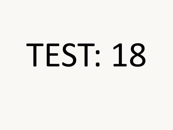 Test: 18 Praxis 1
