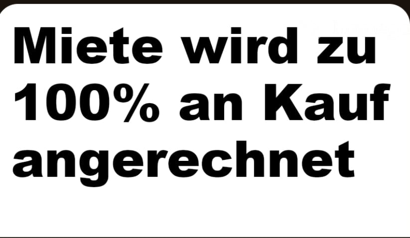 Other. Text overlay in German stating "Rent is charged at 100% on purchase" in bold black font on a white background.