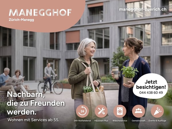 Manegghof  Wohnen mit Service ab 55 Jahren+