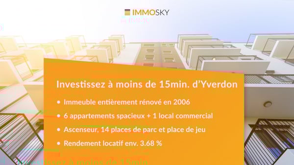 Pour investisseurs : Immeuble à 15 minutes d'Yverdon (REN. env. 3.68%) 1