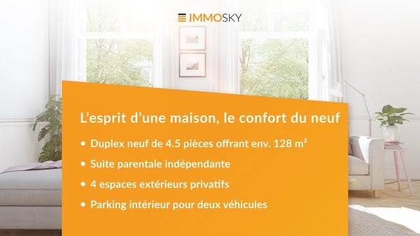 Le confort d'une maison dans un duplex neuf 1