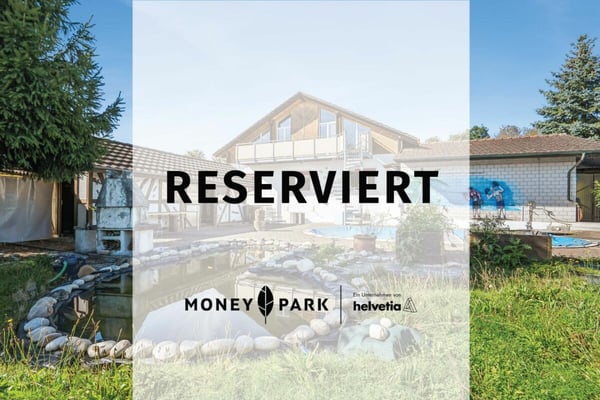 Reserviert: Einfamilienhaus mit grosszügigem Grundstück & vielseitigen Nutzungsmöglichkeiten