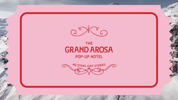 Ein historisches 5-Sterne-Hotel wird zu einem Pop-Up Hotel für moderne Nomaden & Bergliebhaber! 1