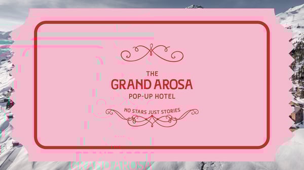 Ein historisches 5-Sterne-Hotel wird zu einem Pop-Up Hotel für moderne Nomaden & Bergliebhaber! 1